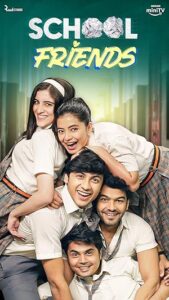 School Friends S02 (2024) Hindi Completed Web Series HEVC