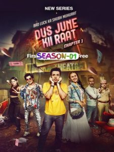 Dus June Ki Raat S01 (2024) Hindi Web Series FilmyFly