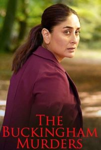 The Buckingham Murders 2024 Bollywood Movie HD From FilmyFly