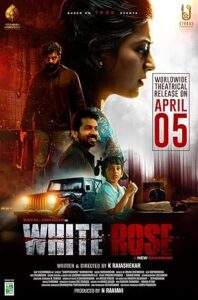 White Rose 2024 South Hindi Movie HD White Rose 2024 South Hindi Movie HD