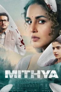 Mithya S1 (2022) Hindi Completed Web Series HEVC FilmyFly