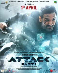 Attack Part 1 Bollywood Hindi Full Movie HD 2022